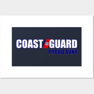 Coast Guard - Proud Aunt Posters and Art